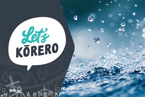 Let's Kōrero - Water Services Delivery thumbnail image.